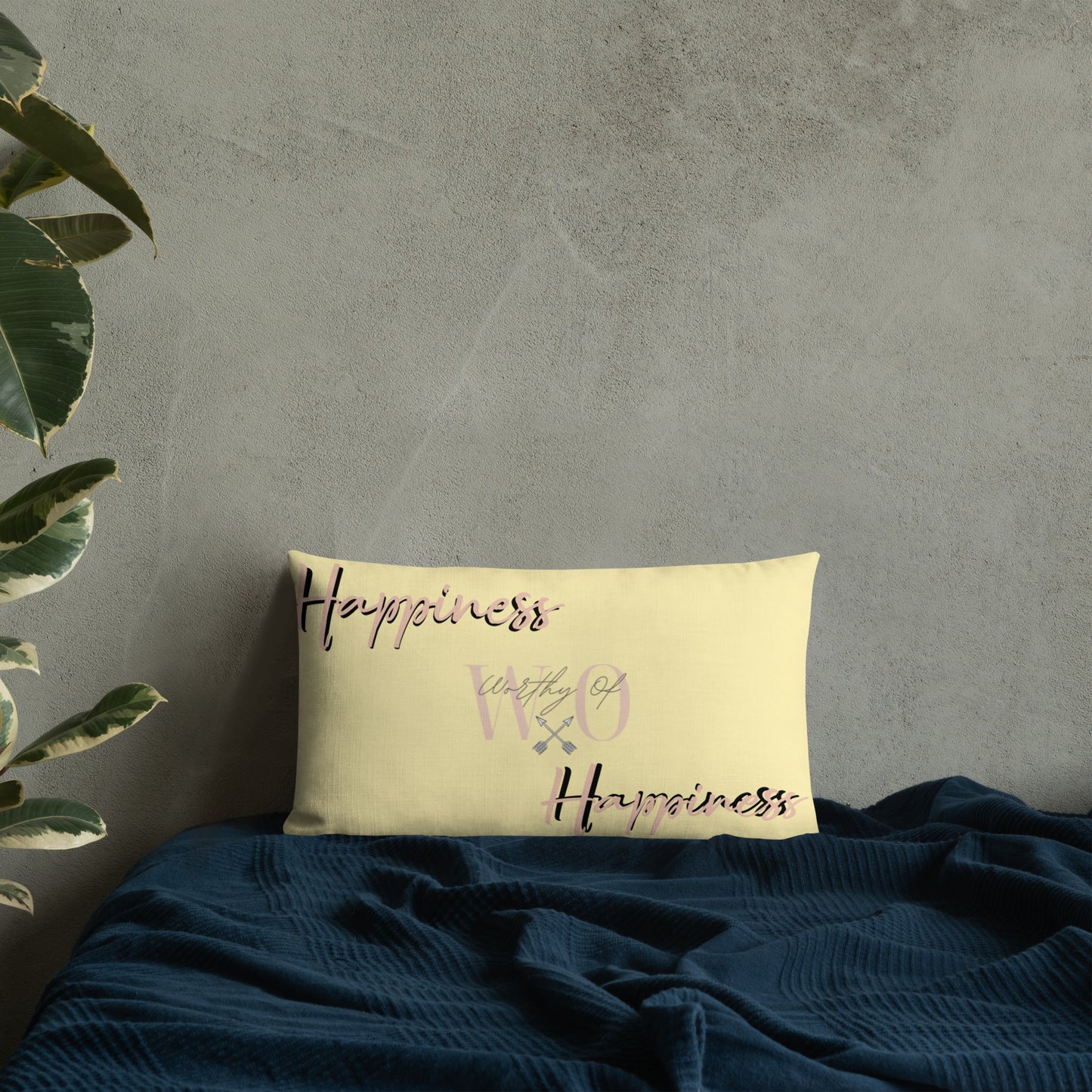 Worthy Of Happiness Premium Pillow
