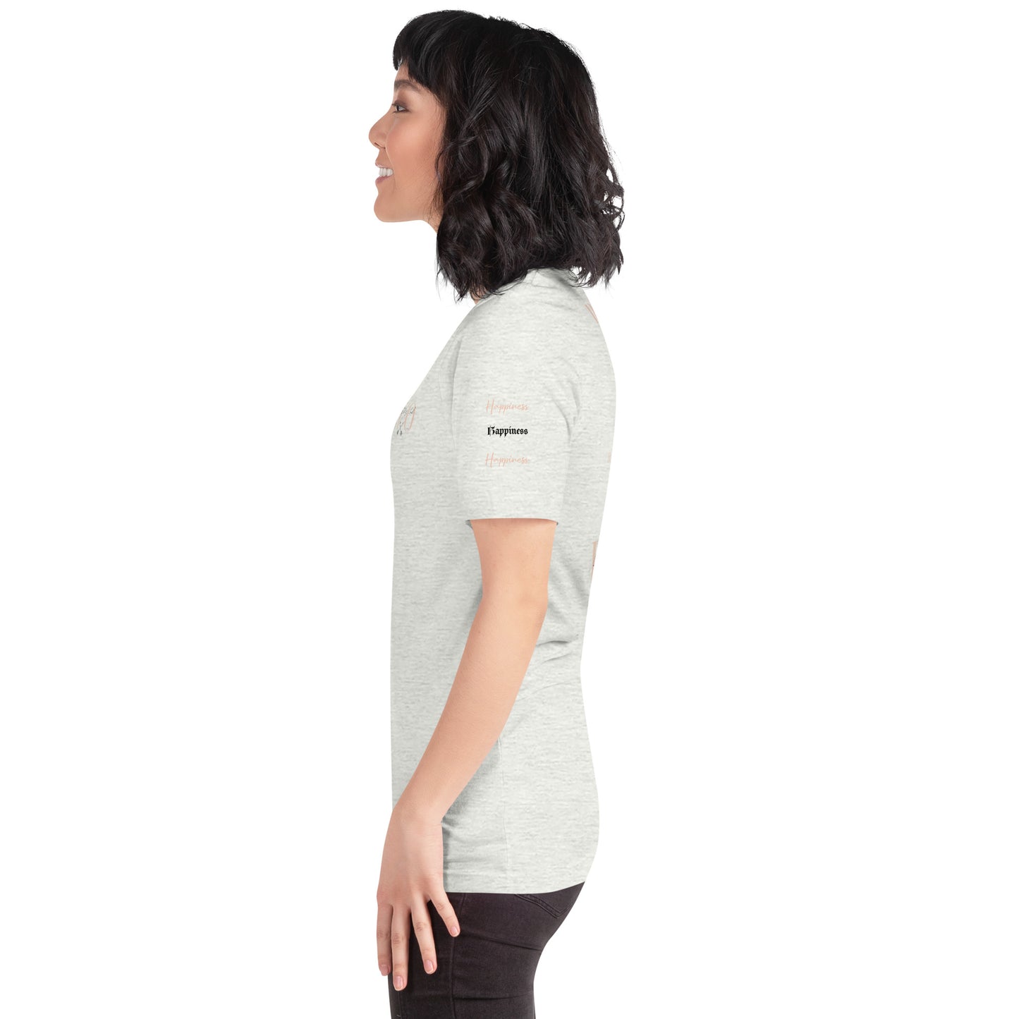 Worthy Of Happiness t-shirt