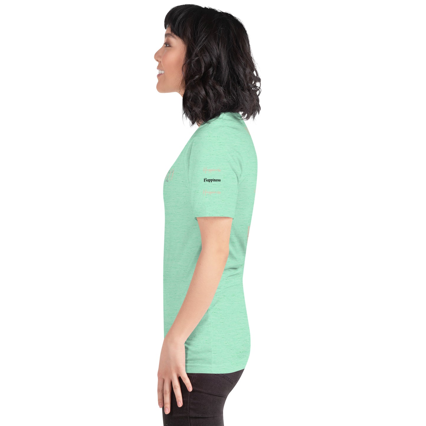 Worthy Of Happiness t-shirt