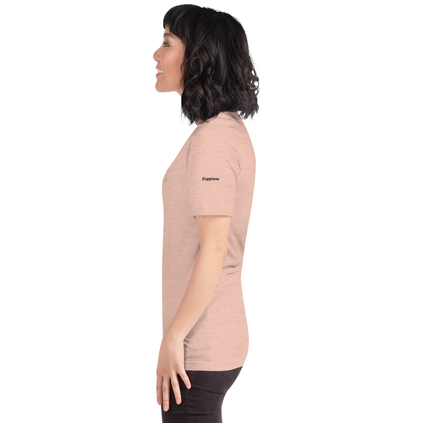 Worthy Of Happiness t-shirt